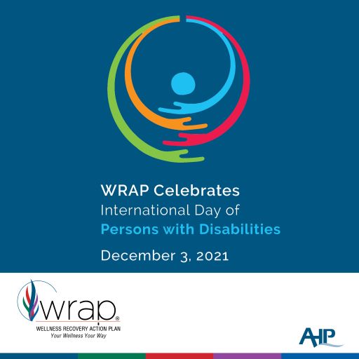 WRAP Up Newsletter, December 2021: Is Wellness Possible with Disabilities?