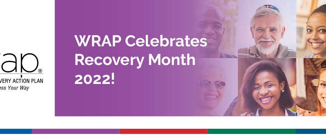 WRAP Honors Recovery Month